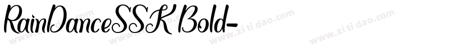 RainDanceSSK Bold字体转换